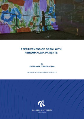 PhD Thesis by Esperanza Torres: Effectiveness of GrpMI with fibromyalgia patients PhD Thesis by Esperanza Torres: Effectiveness of GrpMI with fibromyalgia patients
